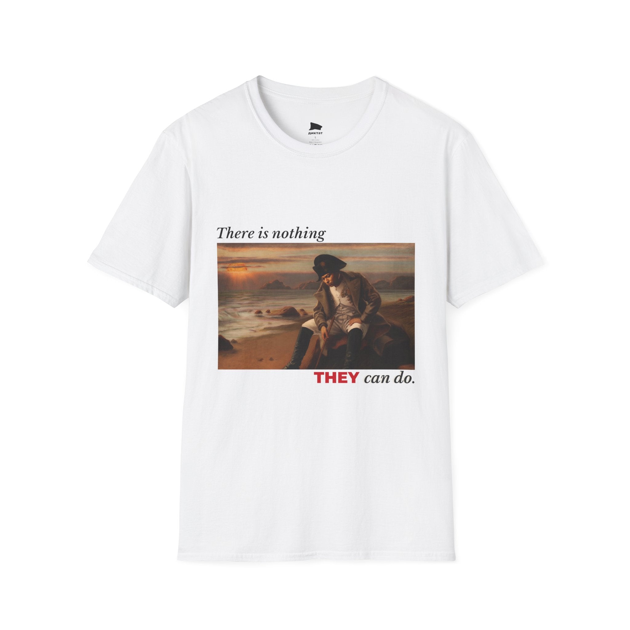 THERE IS NOTHING THEY CAN DO Napoléon Mbappé tee